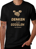 Thinking is Like Googling T-Shirt