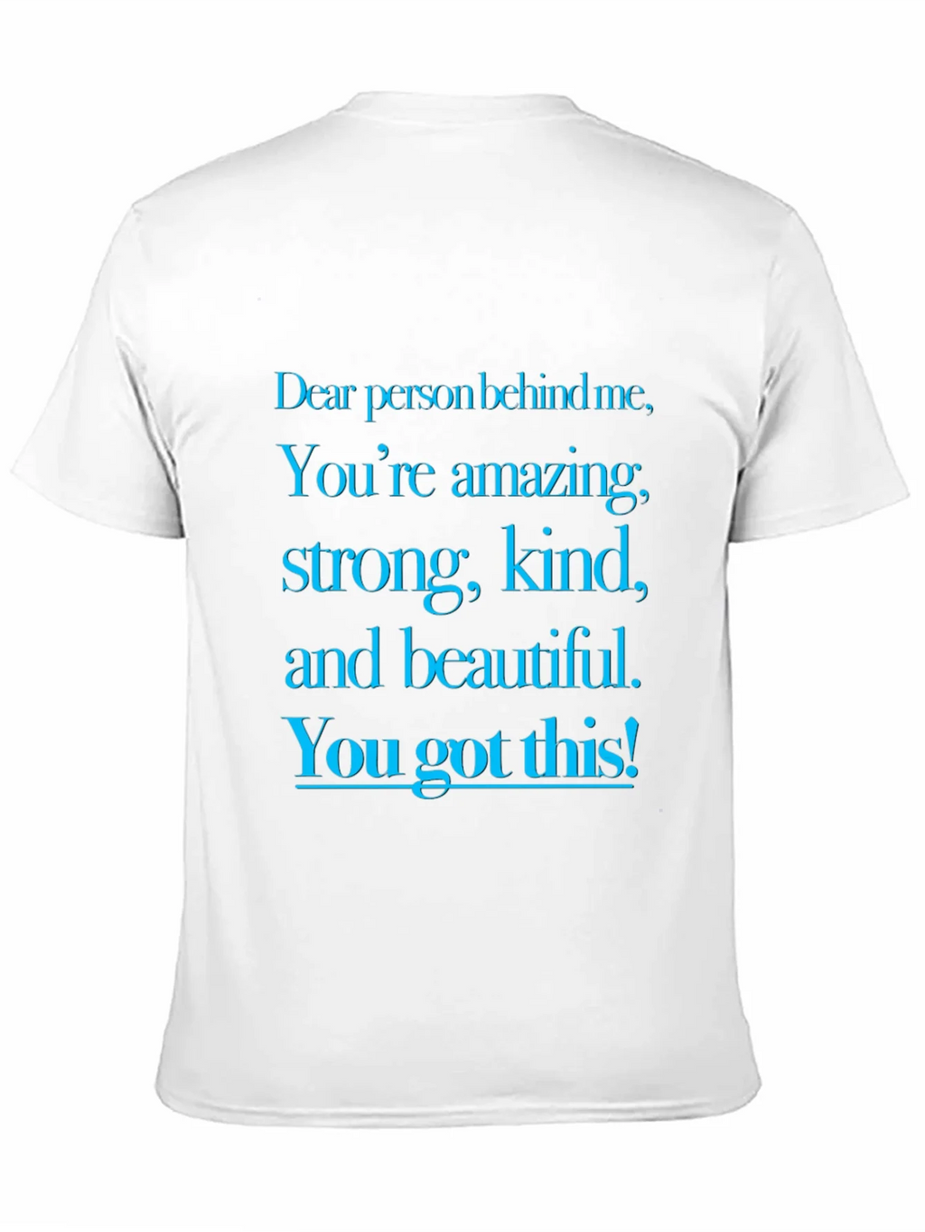 Inspirational Message Graphic T-Shirt