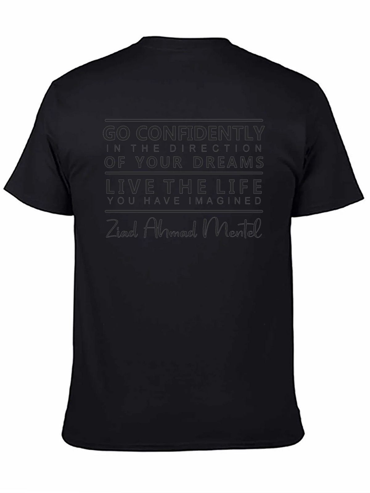Motivational Black T-Shirt: Dream Big Live Life