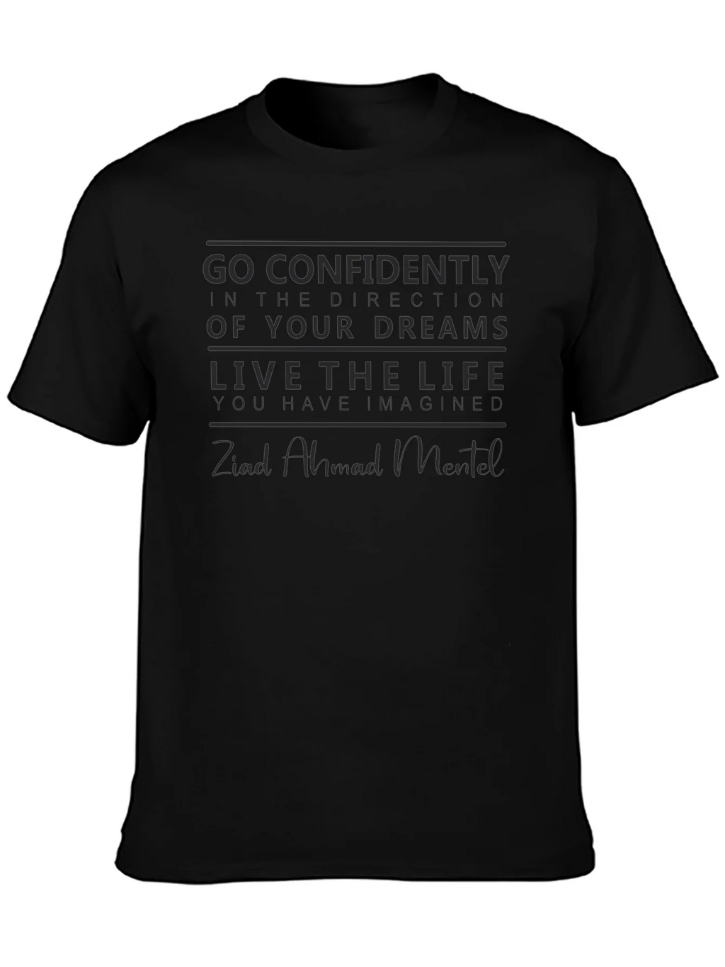 Motivational Black T-Shirt: Dream Big Live Life