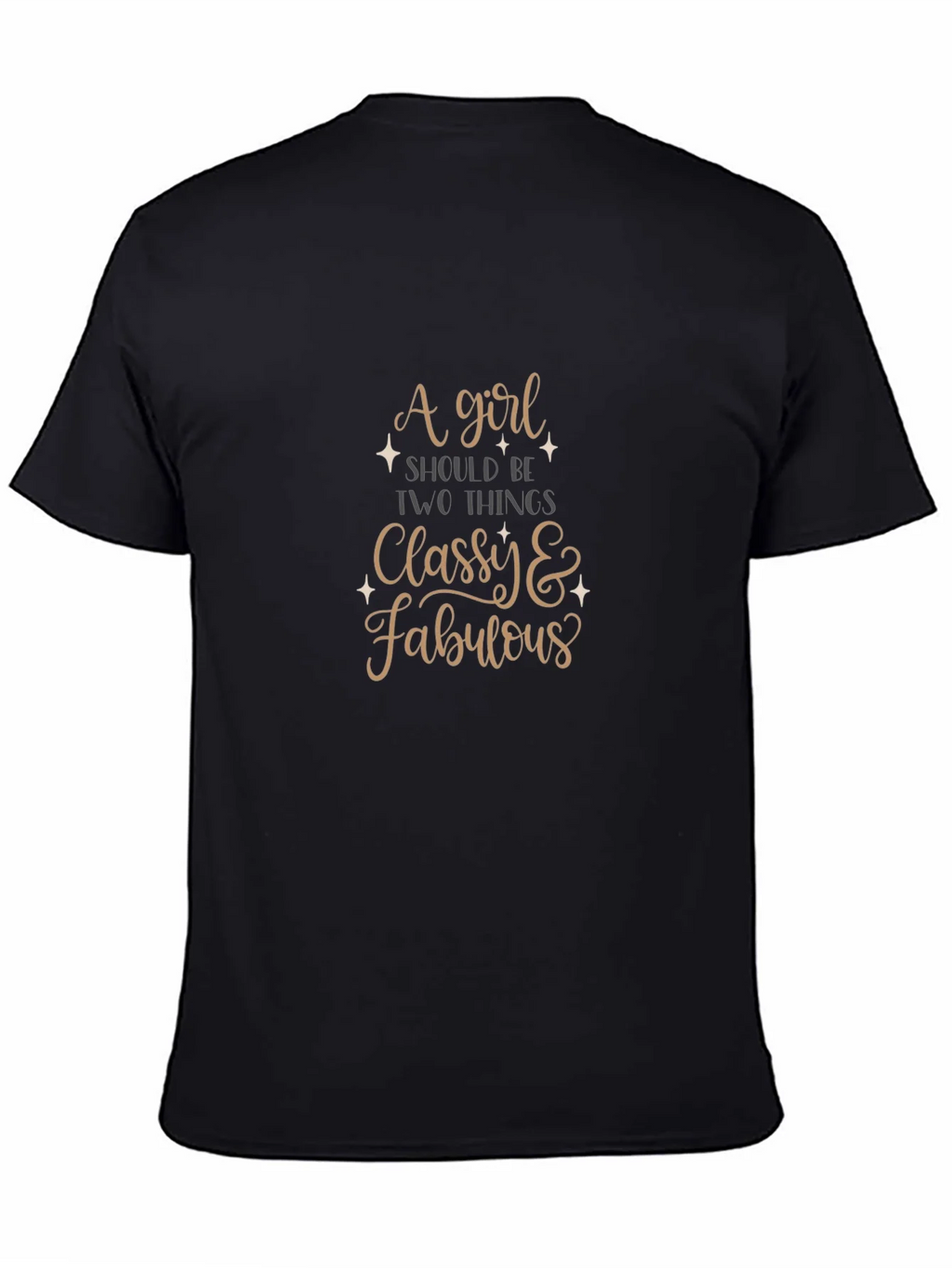 Classy & Fabulous Tee - Stylish Graphic T-Shirt