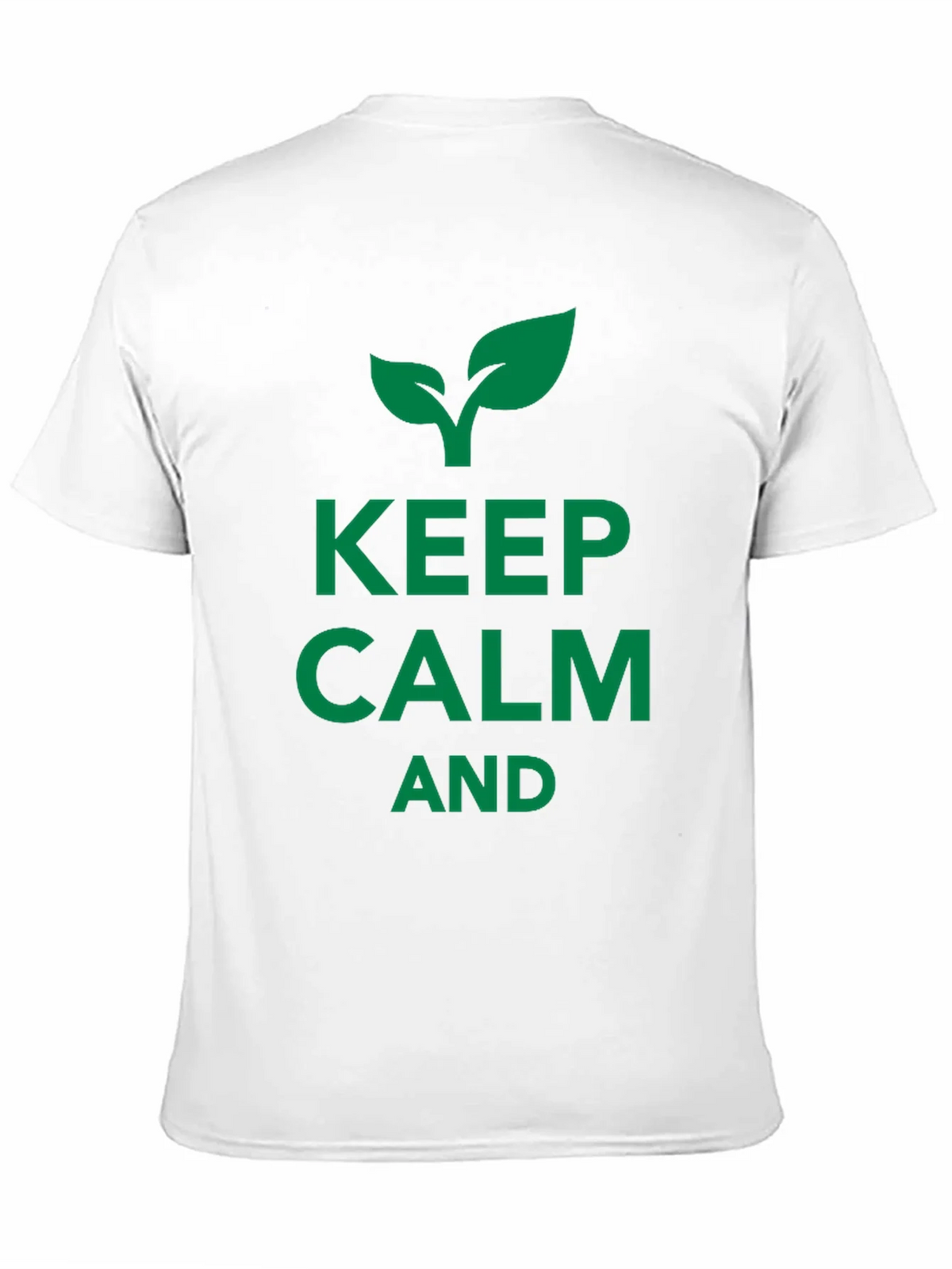 Keep Calm and Grow Black T-Shirt