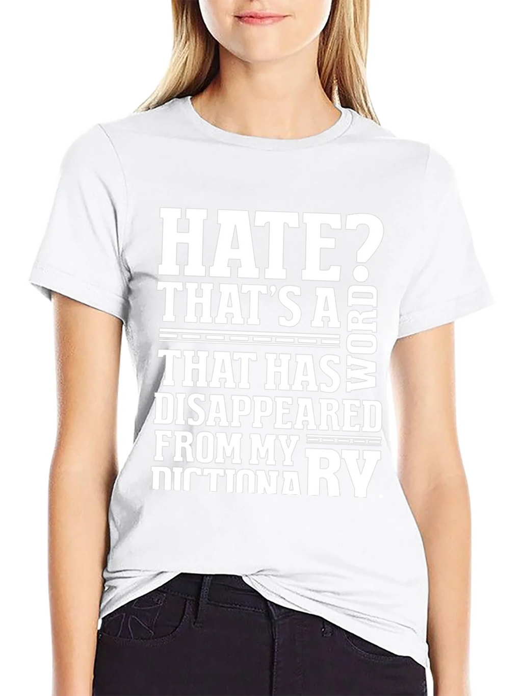 Hate? Not in My Dictionary Black Graphic Tee