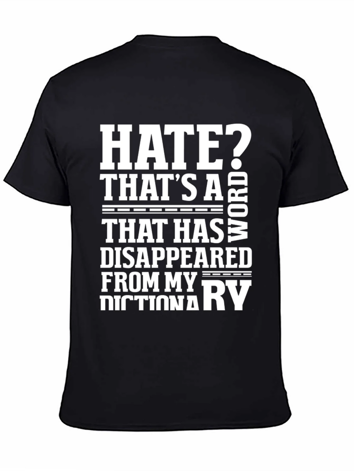 Hate? Not in My Dictionary Black Graphic Tee