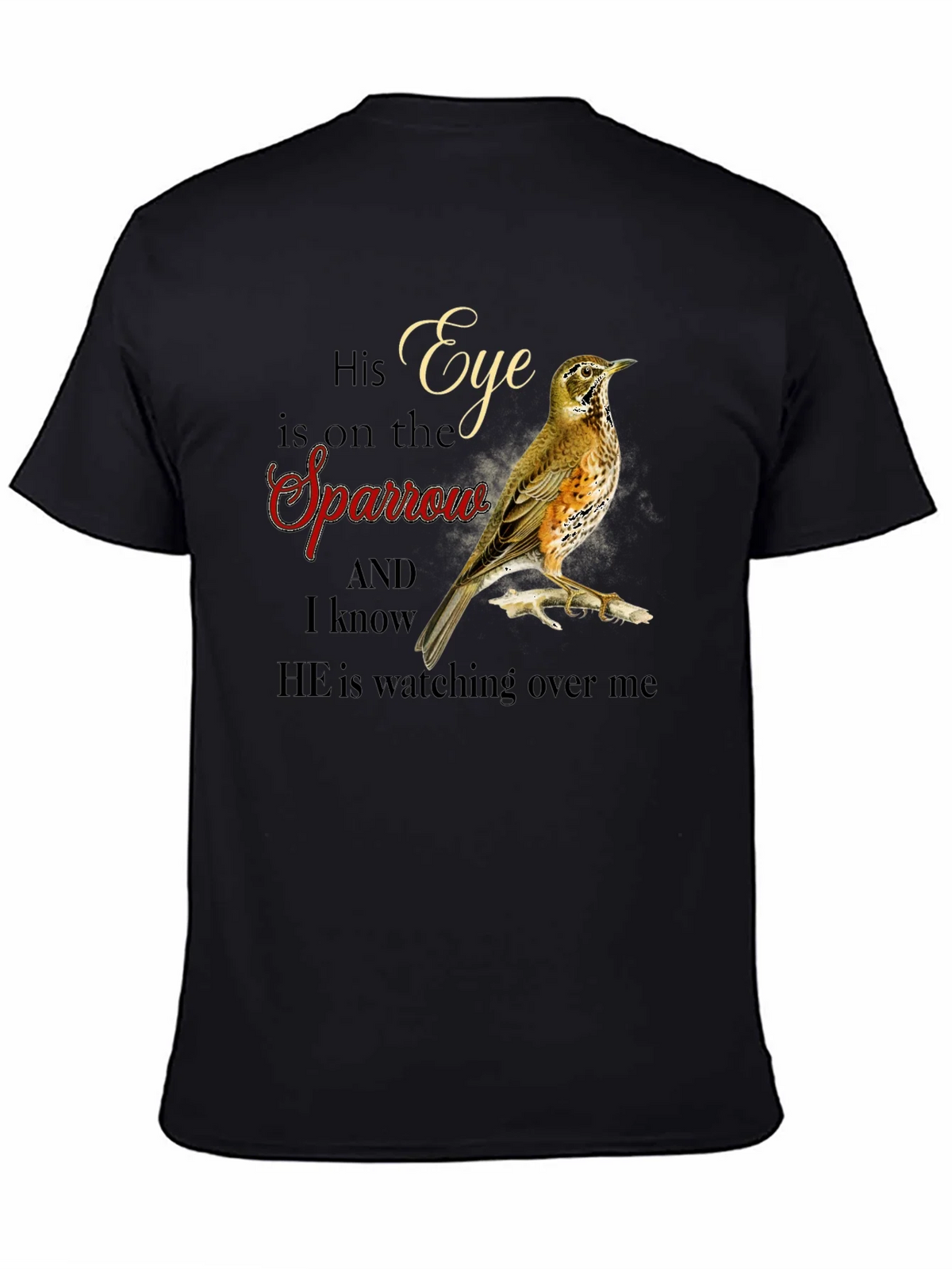 Eye is on the Sparrow Graphic T-Shirt