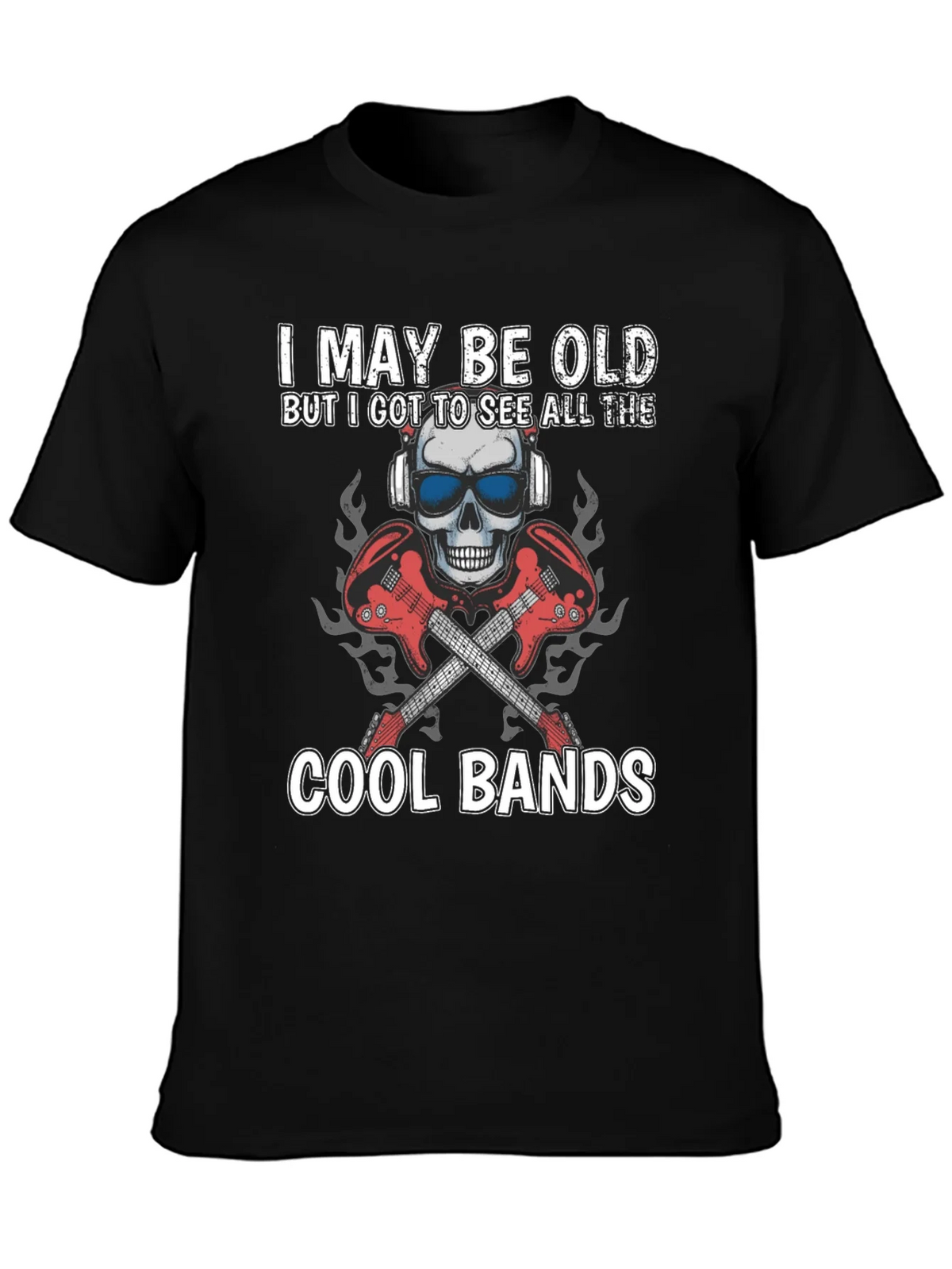 I May Be Old Cool Bands Graphic Tee