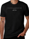 JOHN 15:18 Graphic T-Shirt - Religious Tee